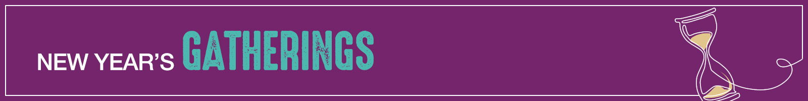 New Years Gatherings